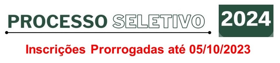 processo seletivo 2024 - Inscrições Prorrogadas