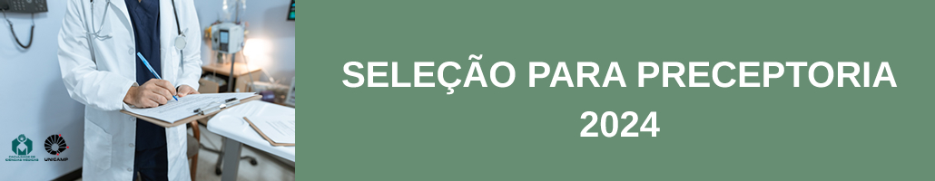 INSCRIÇÃO PARA PRECEPTORIA FCM/UNICAMP