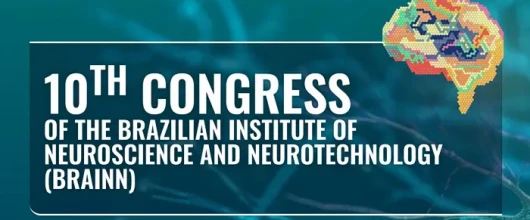 10th Congress of the Brazilian Institute of Neuroscience and Neurotechnology (Brainn)